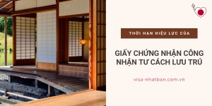 Về cách xử lý mới liên quan đến thời hạn hiệu lực của Giấy Chứng nhận Công nhận Tư cách Lưu trú