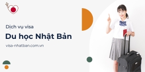 Thủ tục xin visa du học Nhật Bản
